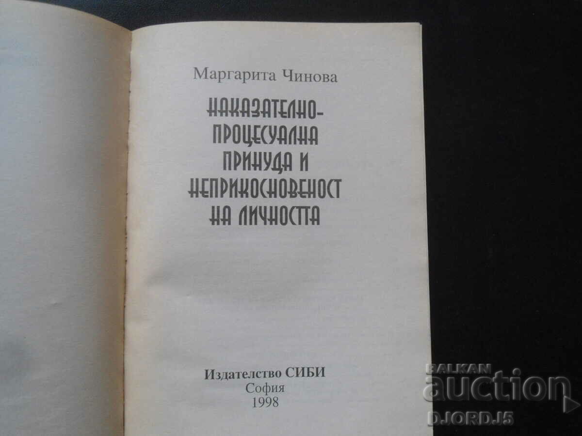 Criminal-procedural coercion and inviolability of a person with price 9.00 BGN | € 4.60 Criminal-procedural coercion and inviolability of a person with price 9.00 BGN | € 4.60