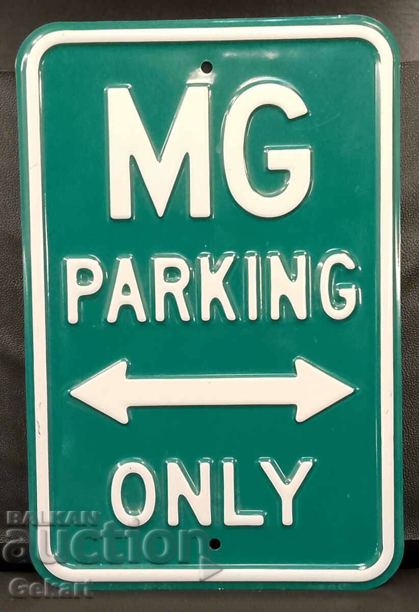 Placa metalica MG PARKING ONLY UK