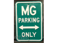 Placa metalica MG PARKING ONLY UK