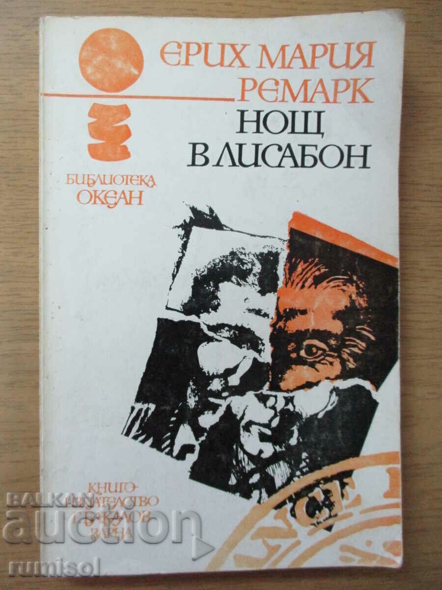 Night in Lisbon - Erich Maria Remarque Night in Lisbon - Erich Maria Remarque