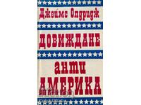 Αντίο Anti-America - James Aldridge