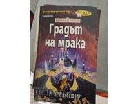 Trilogia Elfului Întunecat. Cartea 1: Orașul întunericului