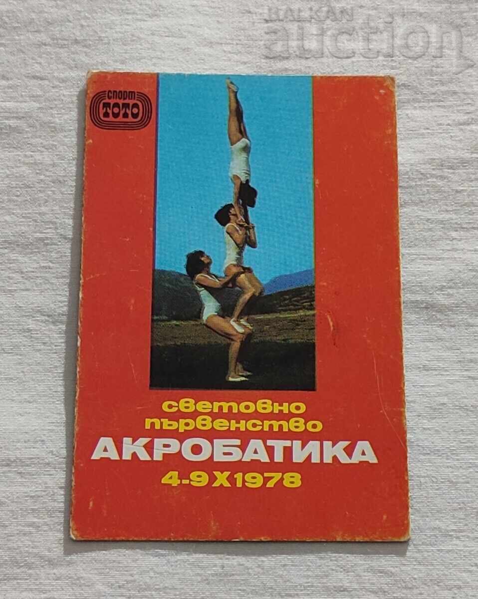 CALENDARUL CAMPIONATULUI MONDIAL DE ACROBATIC 1978