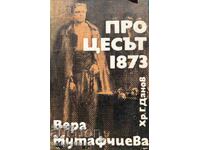 Процесът - 1873 - Вера Мутафчиева