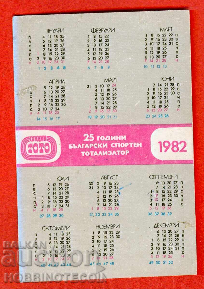 CALENDAR - 25 years BULGARIAN SPORTS TOTALIZATOR - 1982 with price 1.49 BGN | € 0.76 CALENDAR - 25 years BULGARIAN SPORTS TOTALIZATOR - 1982 with price 1.49 BGN | € 0.76