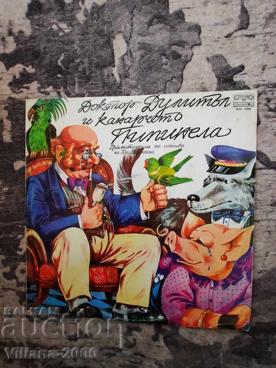 Gramophone record - Doctor Dolittle and the Canary Pipanella Gramophone record - Doctor Dolittle and the Canary Pipanella