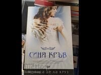 Синя кръв Мелиса де ла Круз