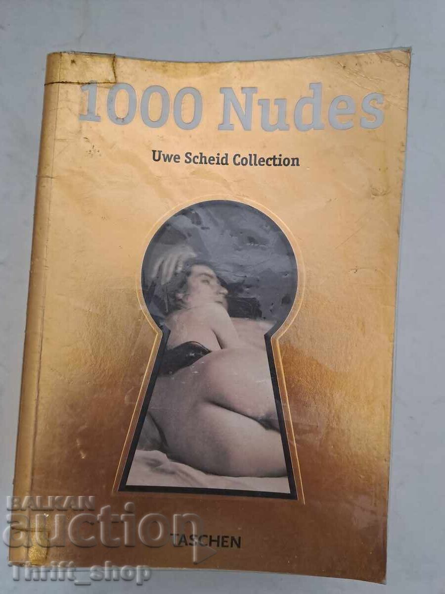 1000 nudes Uwe Scheid Collection