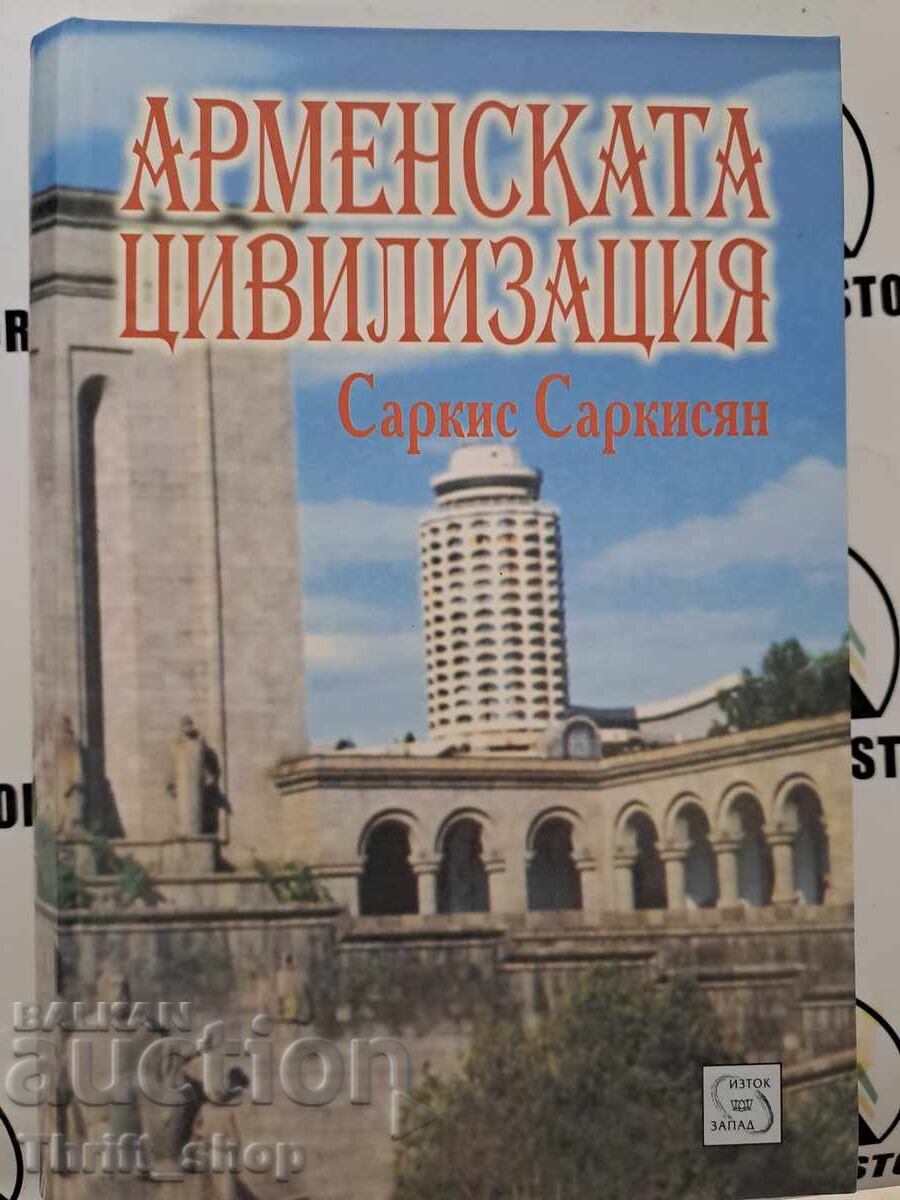 Armenian Civilization Sarkis Sarkissian