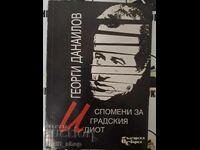 Memories of the city idiot Georgi Danailov + autograph