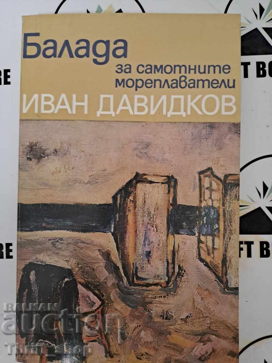 Ballad of the Lonely Sailors Ivan Davidkov + autograph