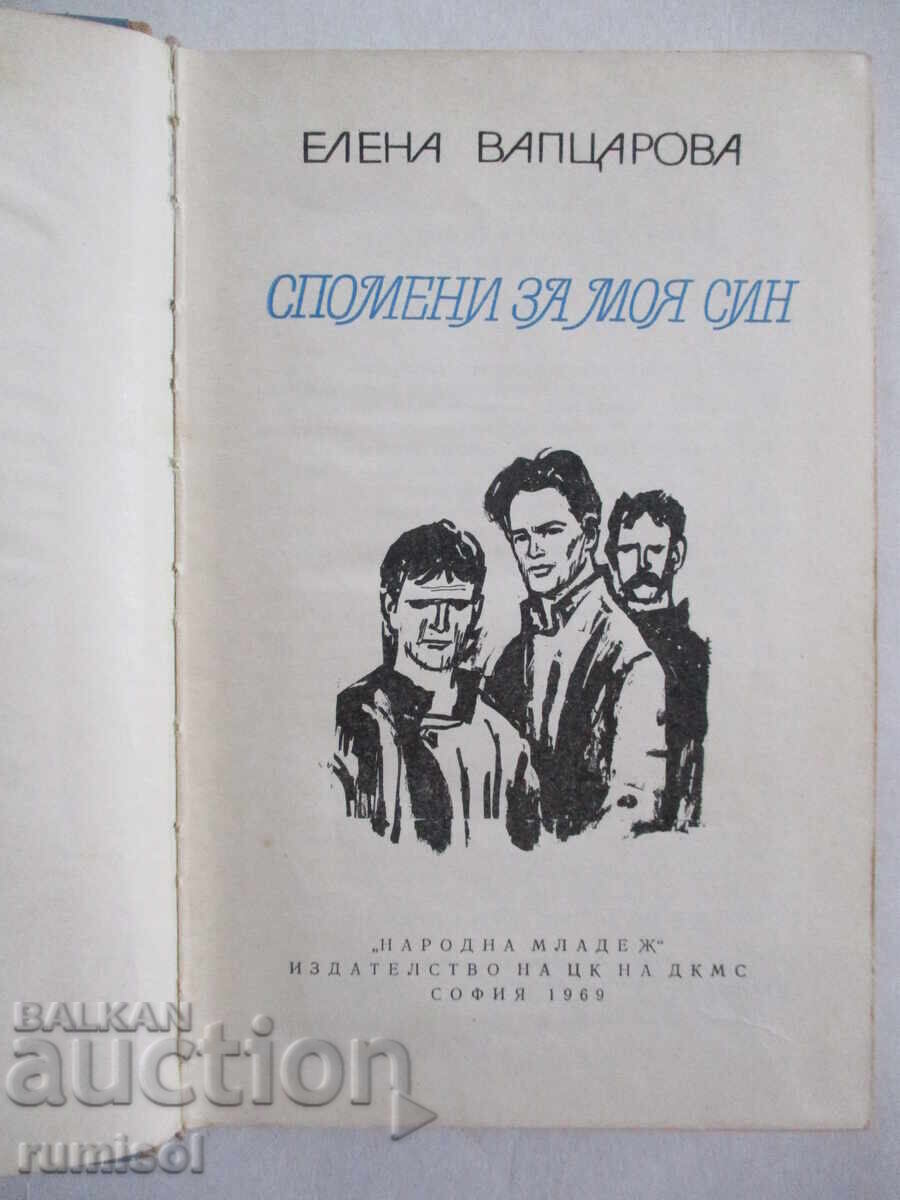 Amintiri ale fiului meu - Elena Vaptsarova cu preț € 0.69 | 1.35 BGN