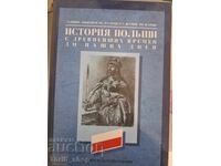 Istoria Poloniei din cele mai vechi timpuri până în zilele noastre
