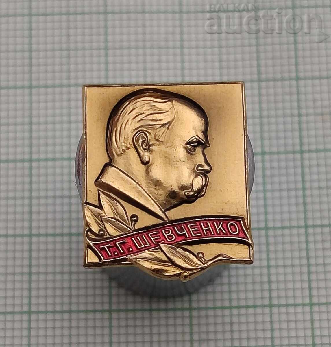 T.G. SHEVCHENKO USSR BADGE / T.G. SHEVCHENKO USSR BADGE /