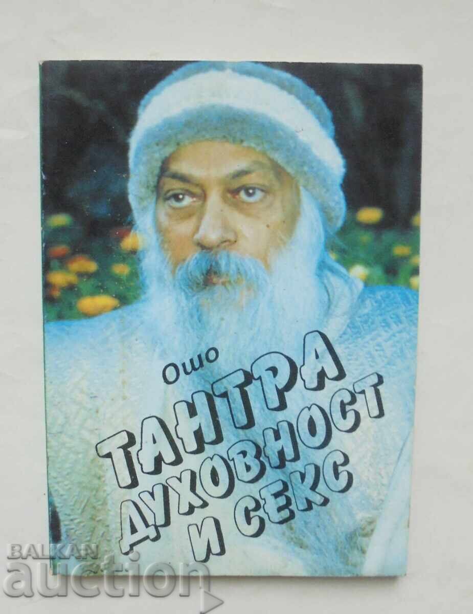 Tantra, spiritualitate și sex - Osho 1991