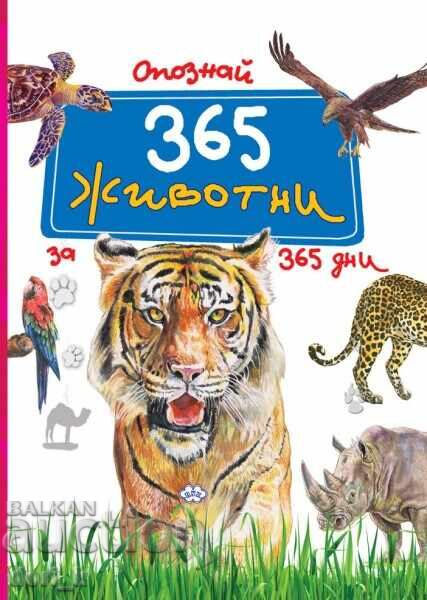 Cunoașteți 365 de animale în 365 de zile