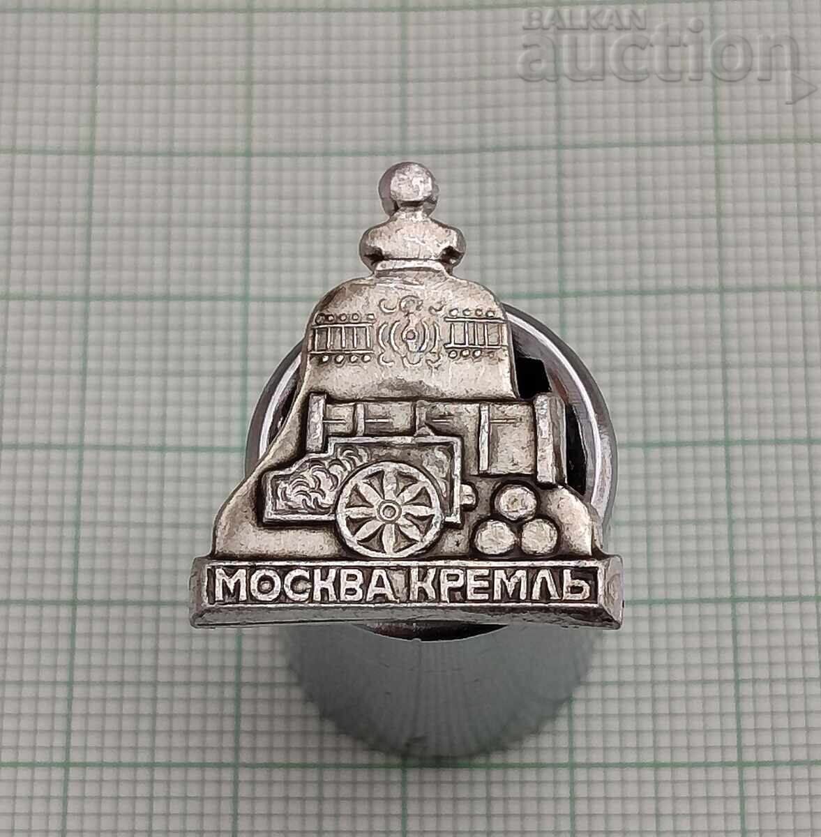 MOSCOW KREMLIN Tsar Gun Tsar Bell USSR BADGE MOSCOW KREMLIN Tsar Gun Tsar Bell USSR BADGE
