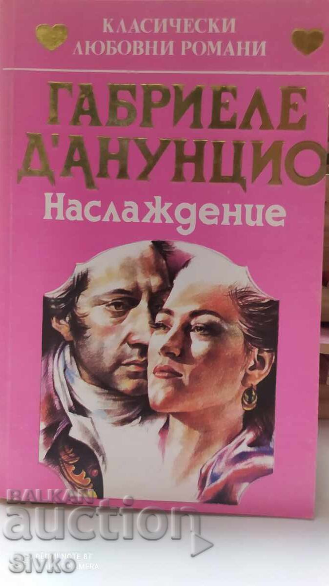 Delight, Gabriele D'Annunzio Delight, Gabriele D'Annunzio