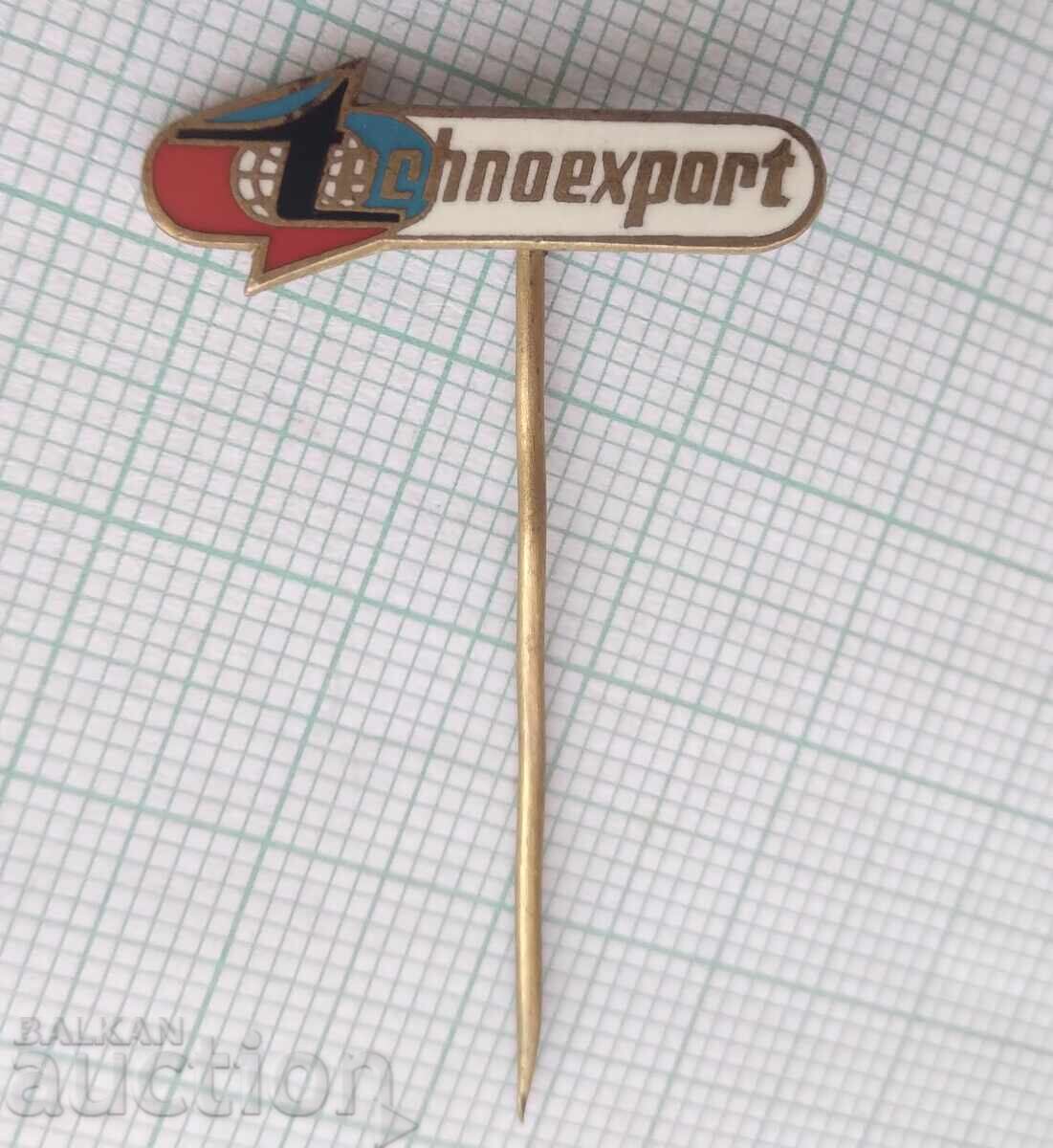 17467 Insigna - Technoexport - email bronz cu preț 2.00 BGN | € 1.02 17467 Insigna - Technoexport - email bronz cu preț 2.00 BGN | € 1.02