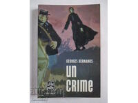 A crime - Georges Bernanos