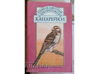 Канарчетата-отглеждане и размножаванение