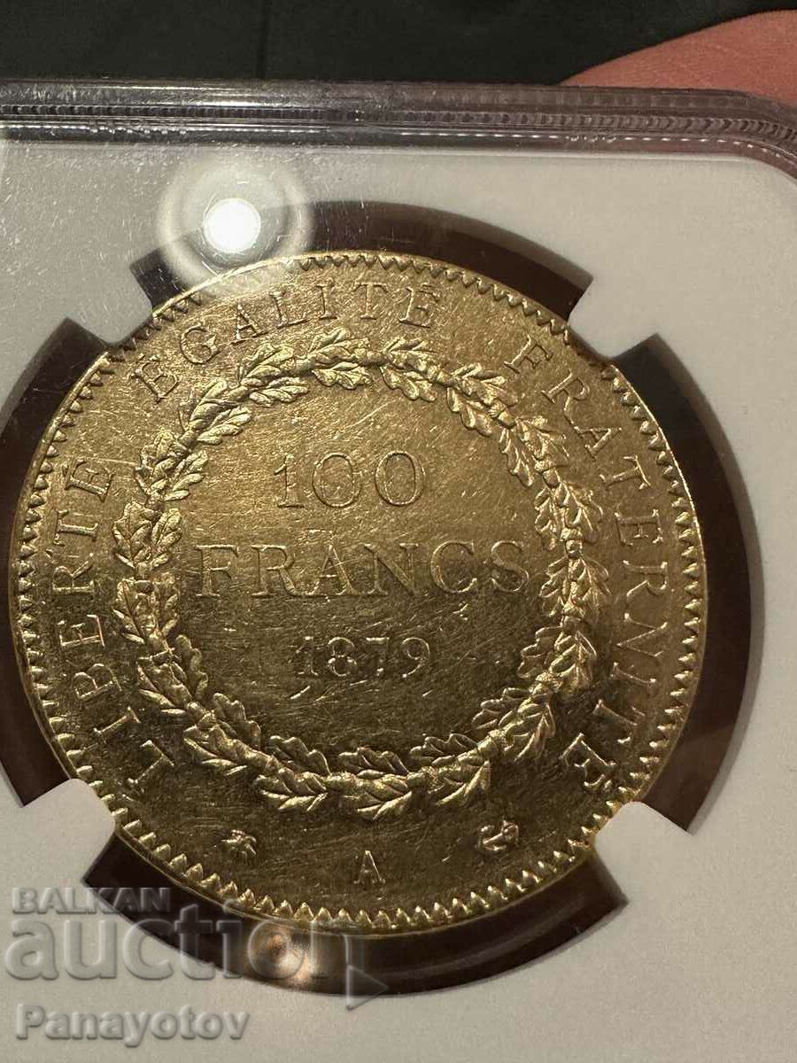 Delivery of 100 Francs Genius 1879 France gold bullion coin NGC au 58 Delivery of 100 Francs Genius 1879 France gold bullion coin NGC au 58