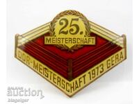 GDR BOXING CHAMPIONSHIP-1973-OFFICIAL BADGE