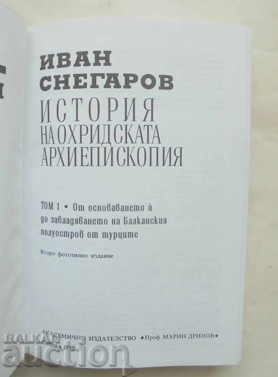 History of the Ohrid Archbishopric Volume 1 Ivan Snegarov 1995 with price 75.00 BGN | € 38.35 History of the Ohrid Archbishopric Volume 1 Ivan Snegarov 1995 with price 75.00 BGN | € 38.35