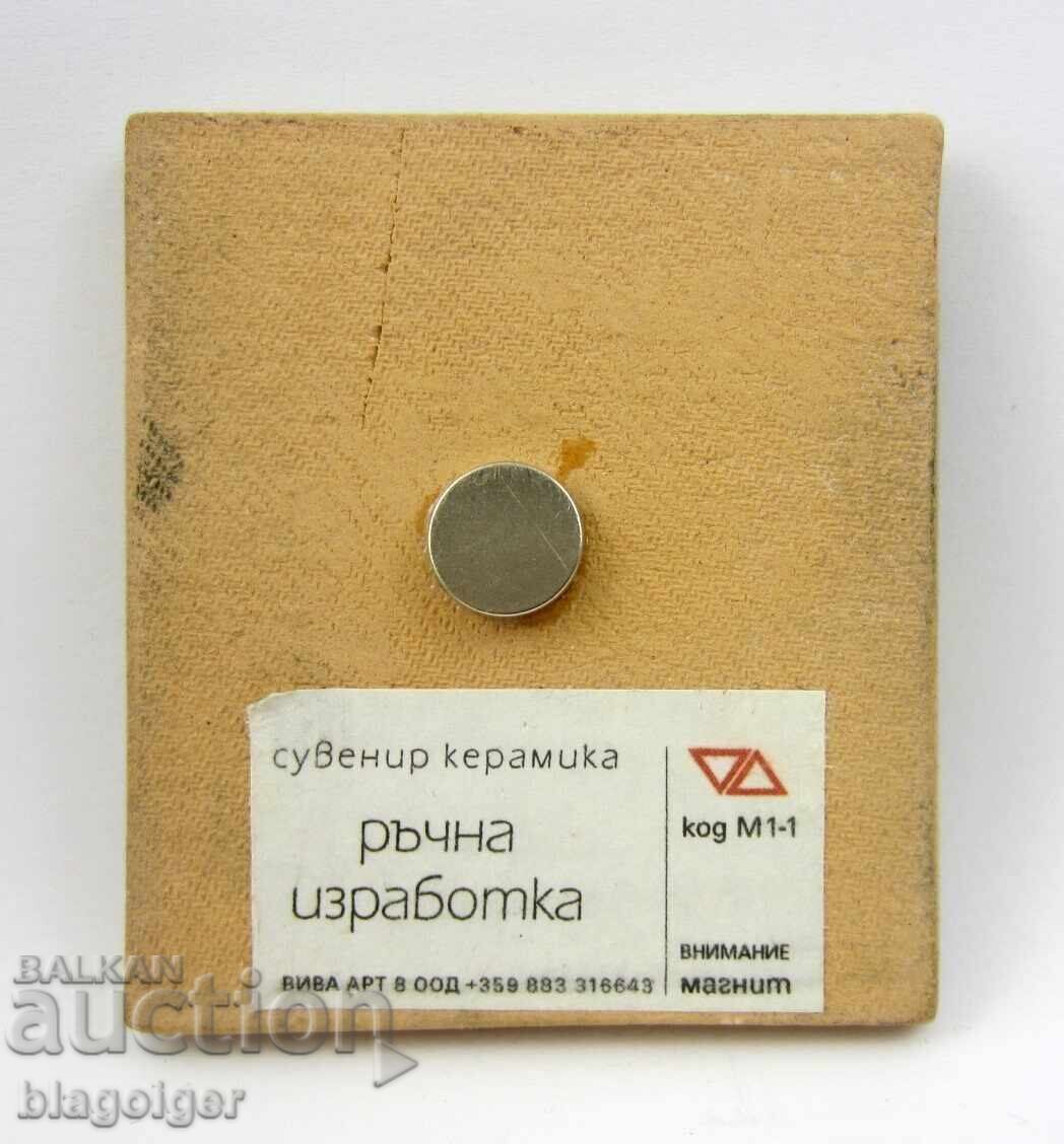 Auction Bulgaria-Author's Ceramics-Handmade-Magnet-Souvenir Auction Bulgaria-Author's Ceramics-Handmade-Magnet-Souvenir