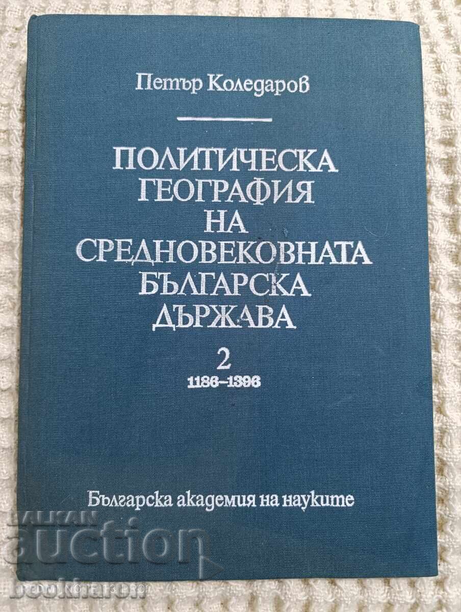 Petar Koledarov: Geografia politică a epocii medievale...
