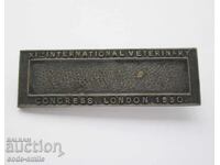 Old badge XI Veterinary Congress London 1930.