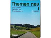 Themen Neu. Teil 1. Kursbuch Колектив(21.1)