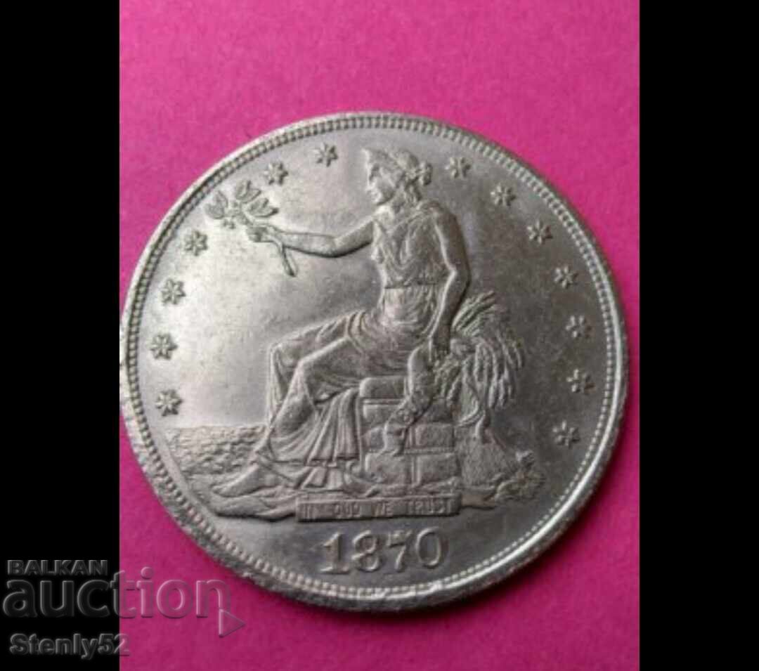 Реплика на US долар от 1870 год.