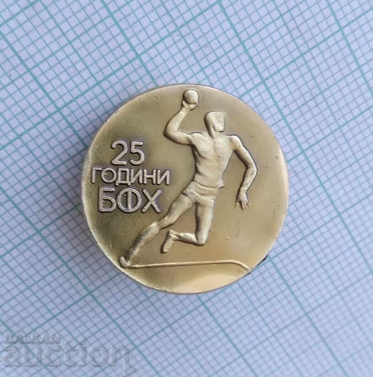 17944 Badge - 25 years BFH Bulgarian Handball Federation with price 4.00 BGN | € 2.05 17944 Badge - 25 years BFH Bulgarian Handball Federation with price 4.00 BGN | € 2.05