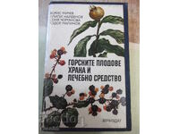 Book "Forest fruits food and medicine - B.Michev" - 376p