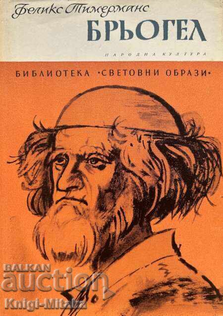 Bruegel - Felix Timmermans Bruegel - Felix Timmermans