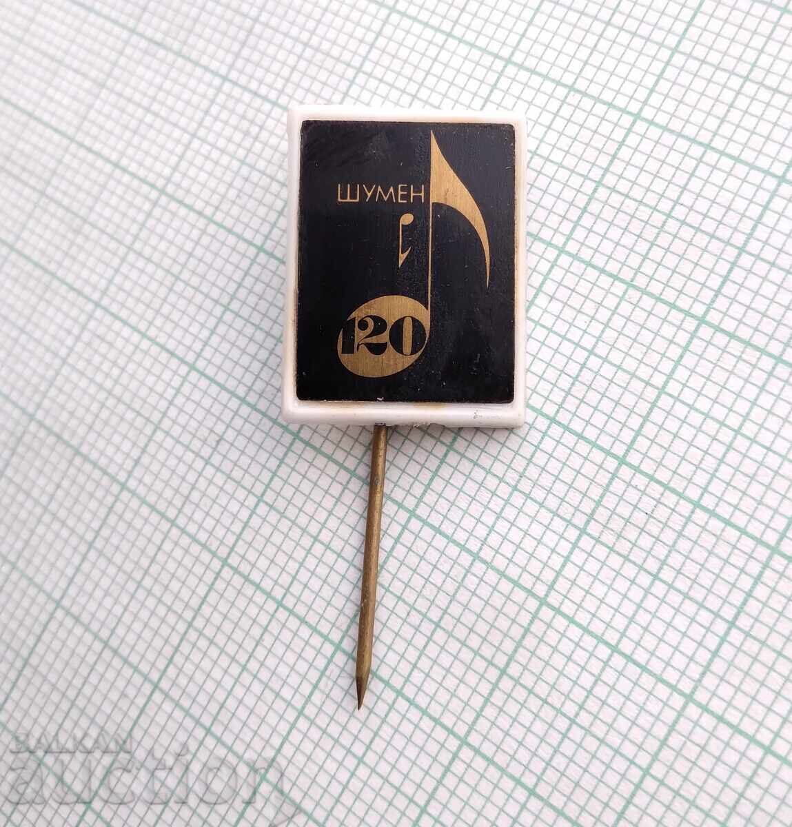 18074 Badge - 120th Music Festival - Shumen with price 2.00 BGN | € 1.02