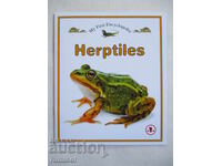 Prima mea enciclopedie - Herptiles