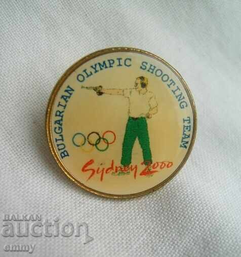 Badge Bulgarian Olympic team shooting sport Sydney 2000 Badge Bulgarian Olympic team shooting sport Sydney 2000