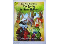 Tales From Fern Hollow 2 - The Spring in Fern Hollow