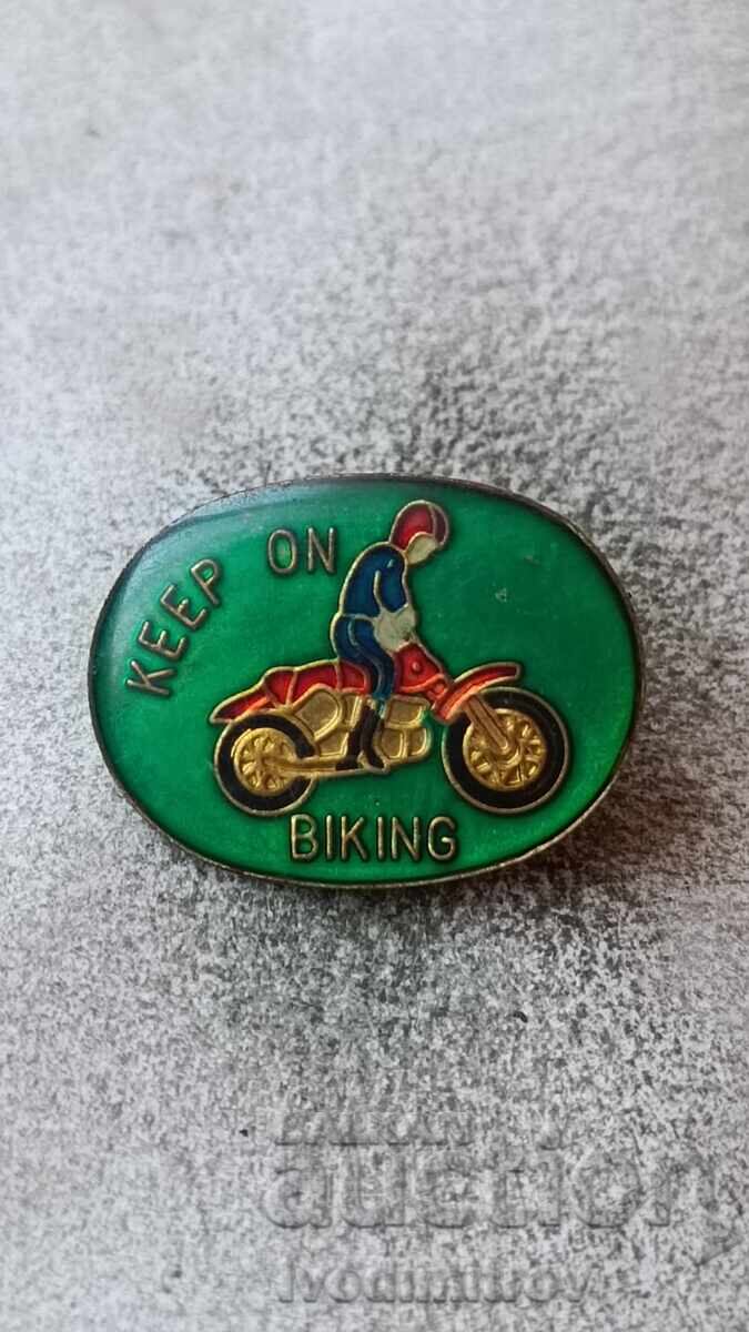 Keep on Biking Badge Keep on Biking Badge