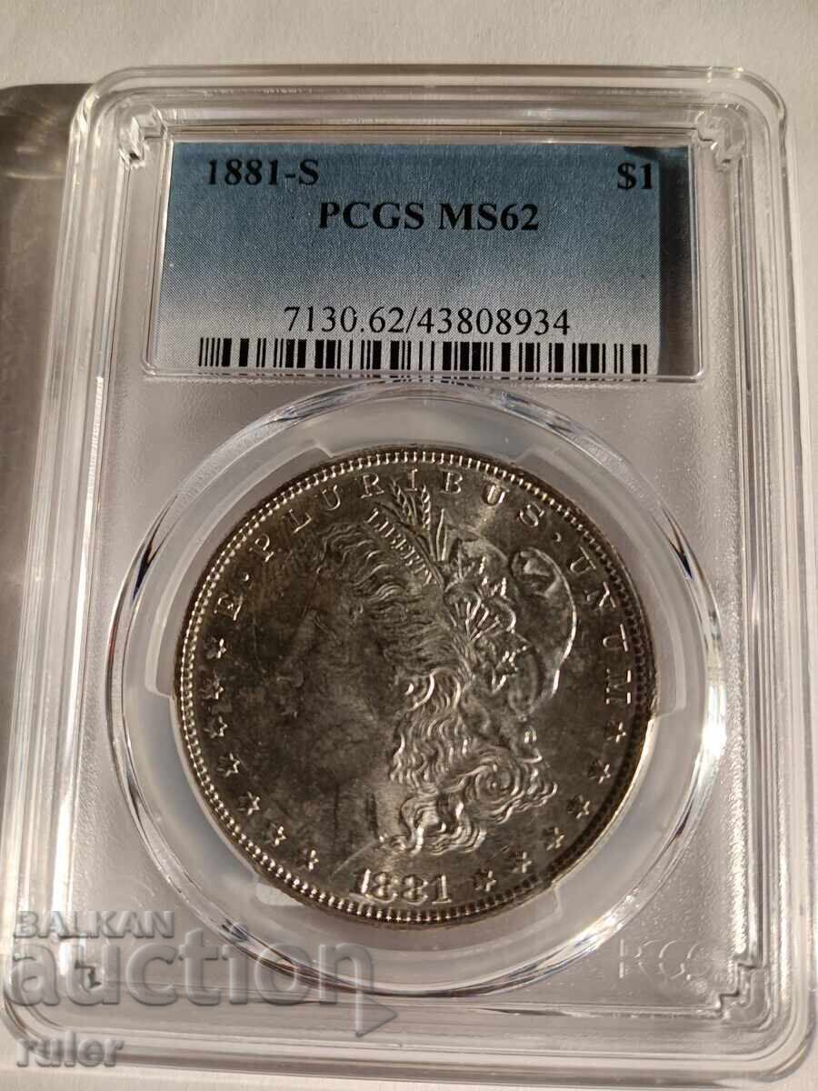 САЩ. 1 Морган Долар 1881 S MS 62 PCGS САЩ. 1 Морган Долар 1881 S MS 62 PCGS