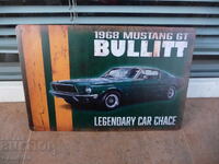 Metal plate car 1968 Mustang GT BULLIT mustang bullet bull