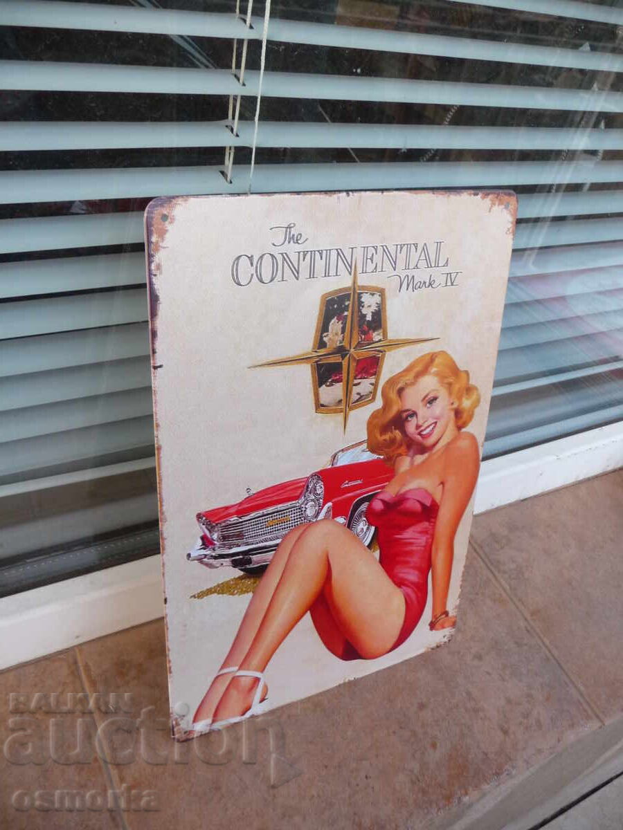 Mașină cu semne metalice Publicitatea pentru fete Continental Mark IV cu preț 18.00 BGN | € 9.20