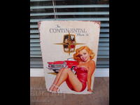 Metal sign car The Continental Mark IV girl advertising