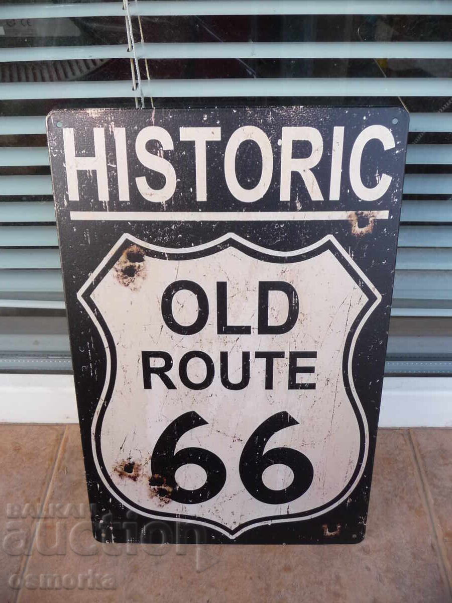 Historic Old Route 66 Metal Sign The Historic Highway Historic Old Route 66 Metal Sign The Historic Highway