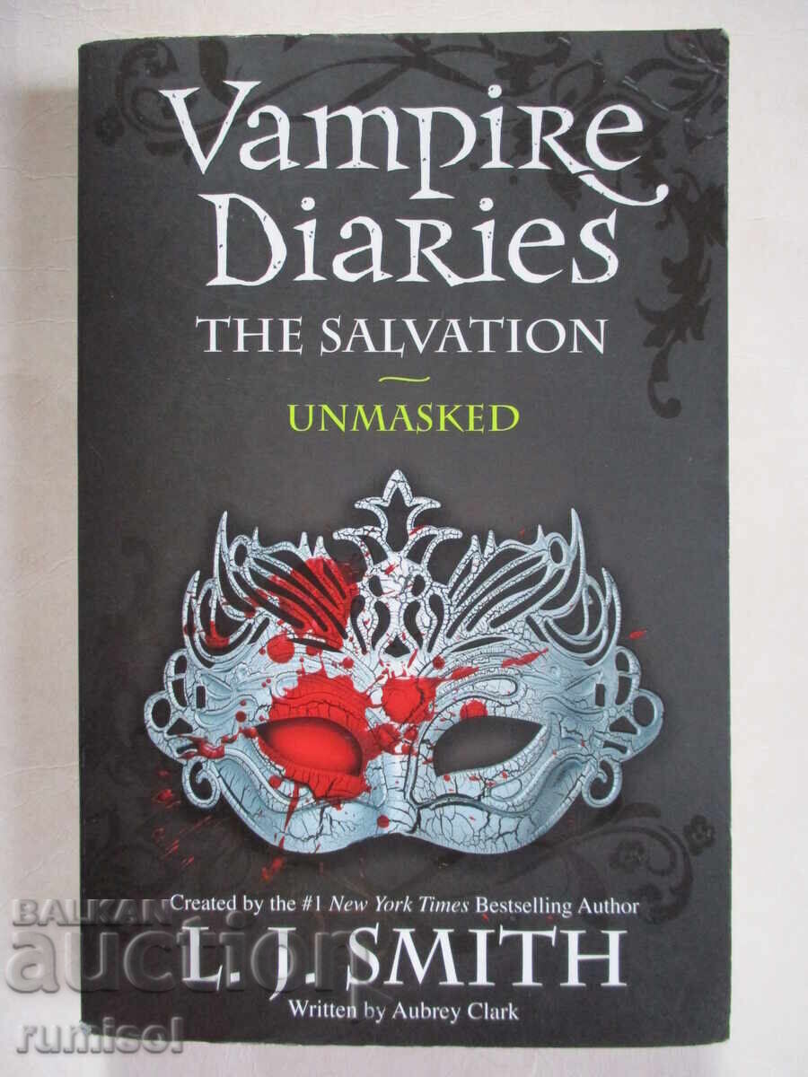 The Vampire Diaries - The Salvation 3: Unmasked