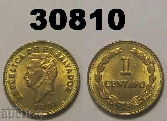 El Salvador 1 centavo 1981 El Salvador 1 centavo 1981