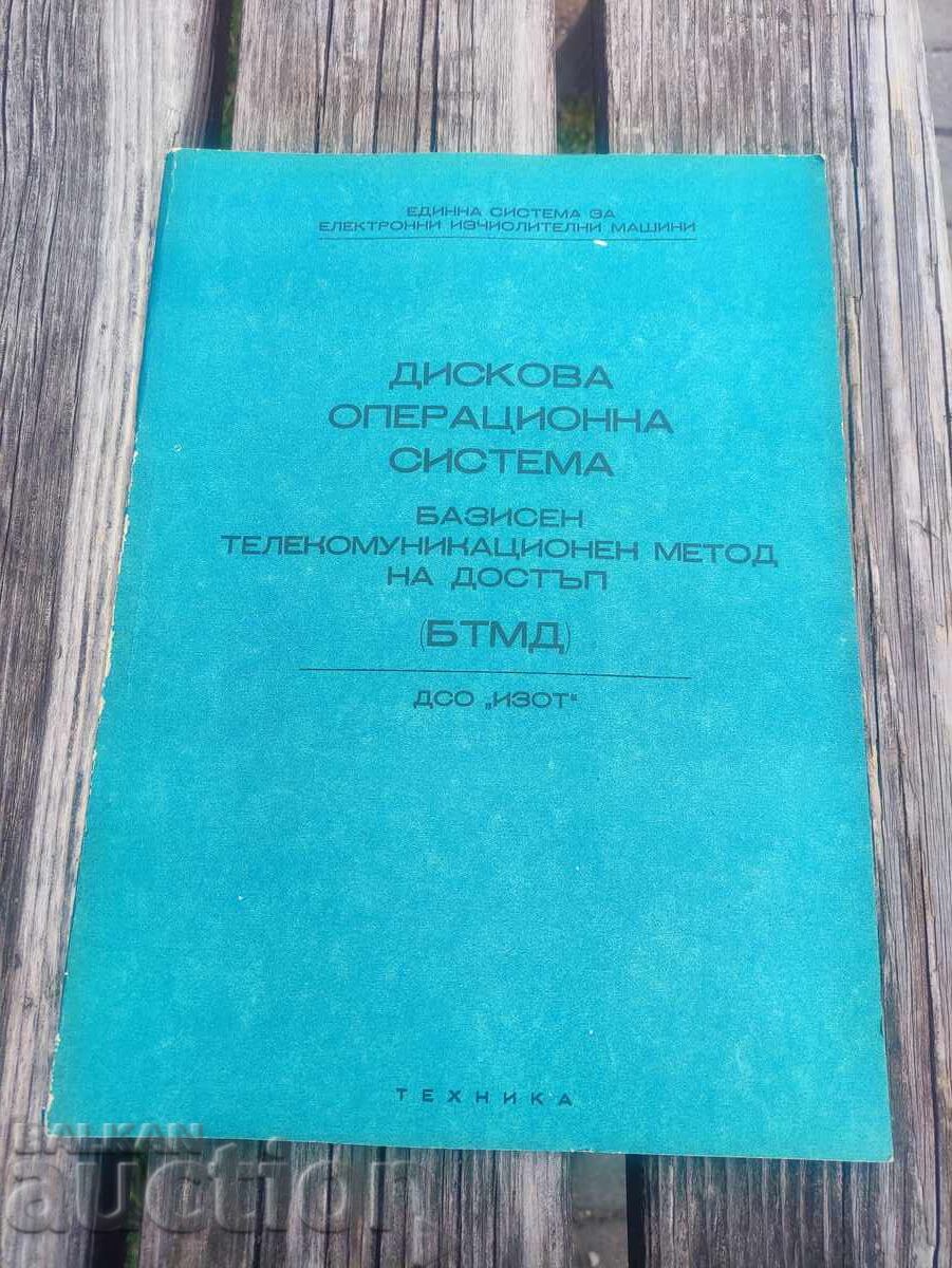 Disk Operating System BTMD - ISOT