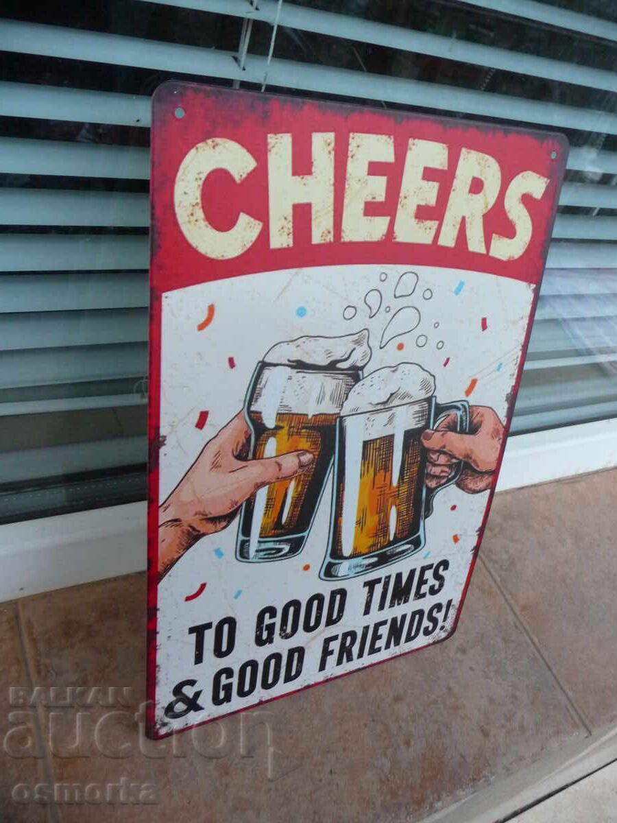 Метална табела бира Наздраве хубави времена с добри приятели с цена 18.00 лв. | € 9.20 Метална табела бира Наздраве хубави времена с добри приятели с цена 18.00 лв. | € 9.20